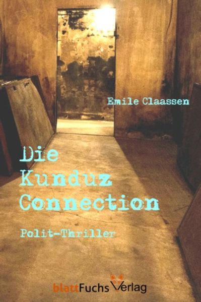 Cover von Die Kunduz-Connection
