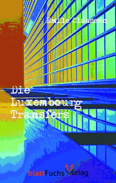 Cover von Die Luxembourg-Transfers