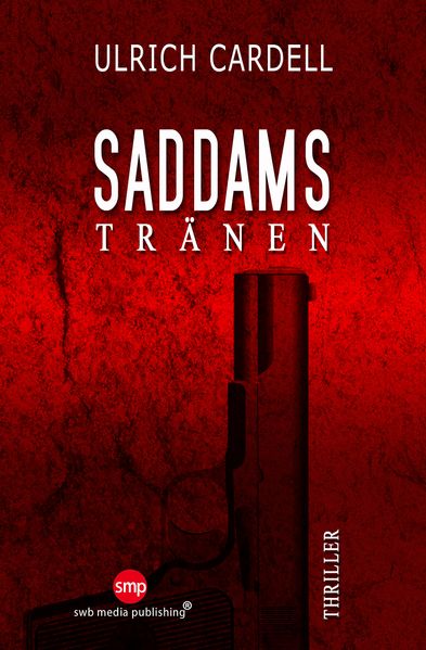 Cover von Saddams Tränen