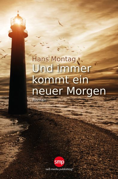 Cover von Und immer kommt ein neuer Morgen