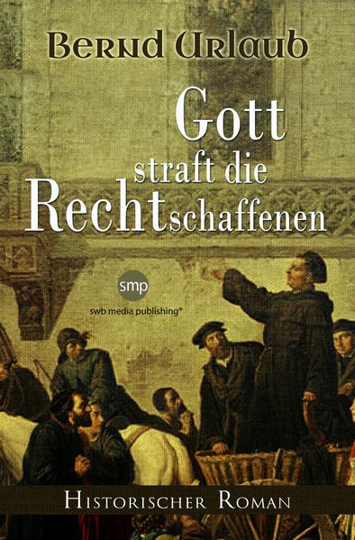 Cover von Gott straft die Rechtschaffenen