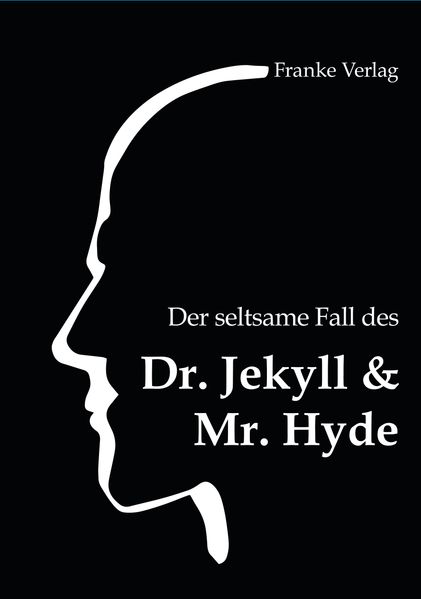 Cover von Der seltsame Fall des Dr. Jekyll & Mr. Hyde