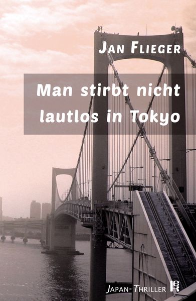 Cover von Man stirbt nicht lautlos in Tokyo