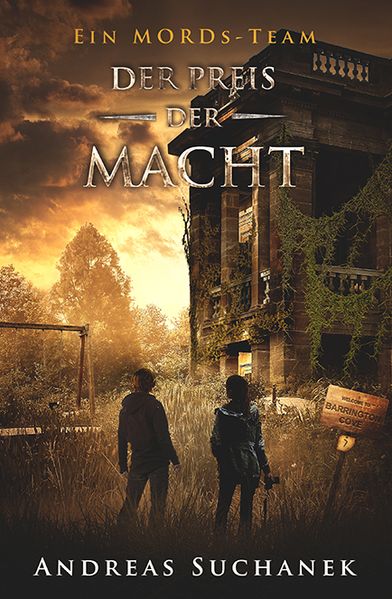 Cover von Ein MORDs-Team – Der Fall Corey Parker 3: Der Preis der Macht