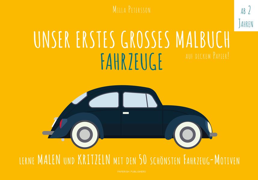 Cover von UNSER ERSTES GROßES MALBUCH – FAHRZEUGE