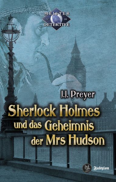 Cover von Sherlock Holmes und das Geheimnis der Mrs Hudson