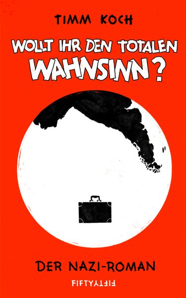 Cover von Wollt ihr den totalen Wahnsinn?