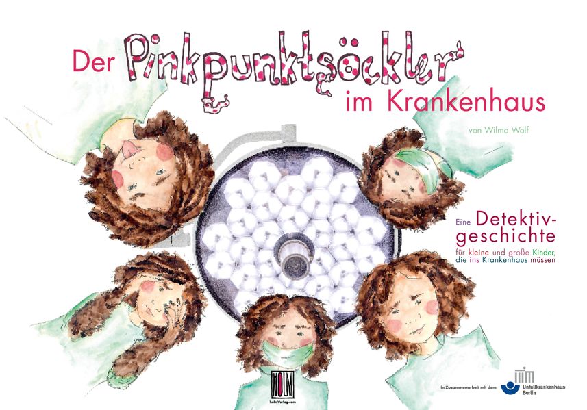 Cover von Der Pinkpunktsöckler im Krankenhaus