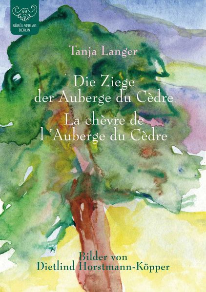 Cover von Die Ziege der Auberge du cèdre/La chèvre de l‘ Auberge du Cèdre