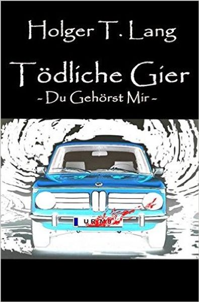 Cover von Tödliche Gier