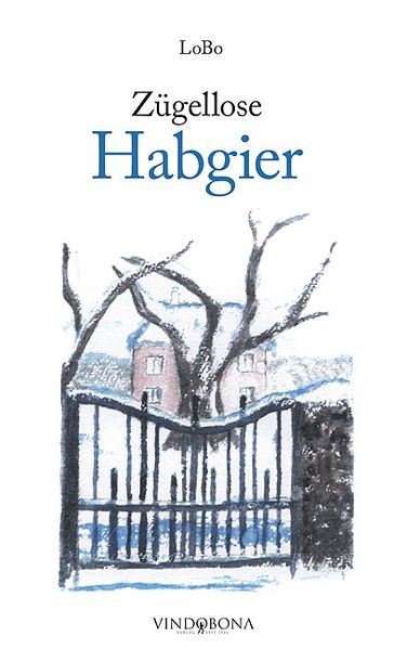 Cover von Zügellose Habgier