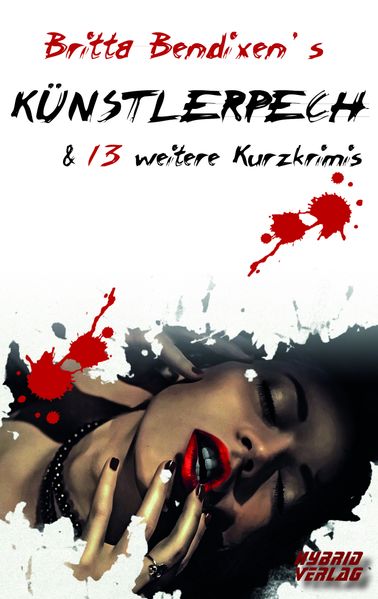 Cover von Britta Bendixen’s Künstlerpech
