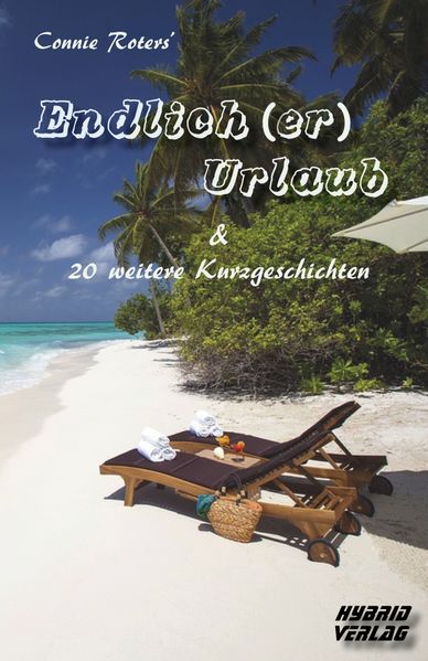 Cover von Endlich (er) Urlaub & 20 weitere Kurzgeschichten