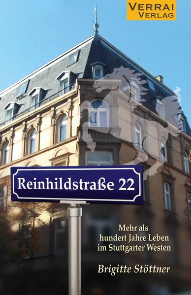 Cover von Reinhildstraße 22 – Mehr als Hundert Jahre Leben im Stuttgarter Westen