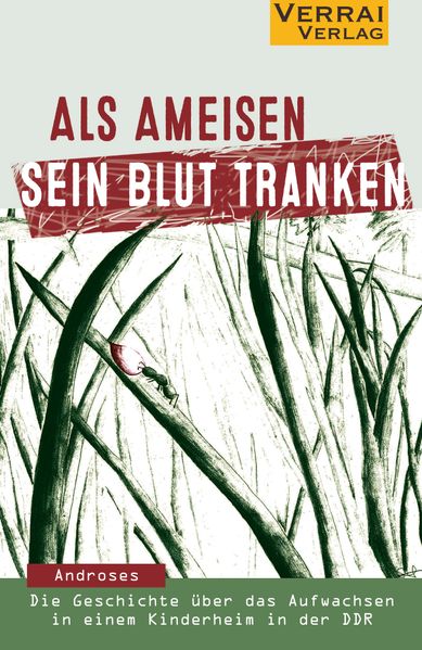 Cover von Als Ameisen sein Blut tranken