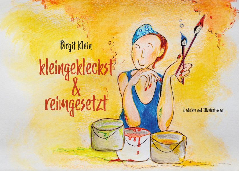 Cover von Kleingekleckst & reimgesetzt