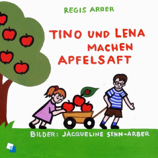 Cover von Tino und Lena machen Apfelsaft