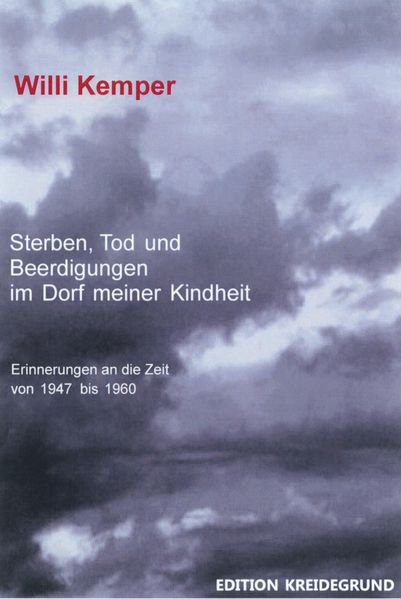 Cover von STERBEN, TOD UND BEERDIGUNGEN IM DORF MEINER KINDHEIT