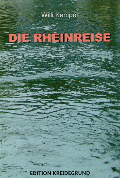 Cover von DIE RHEINREISE