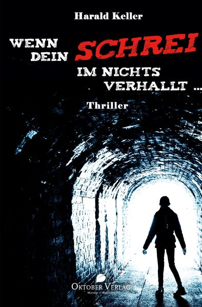 Cover von Wenn Dein Schrei im Nichts verhallt