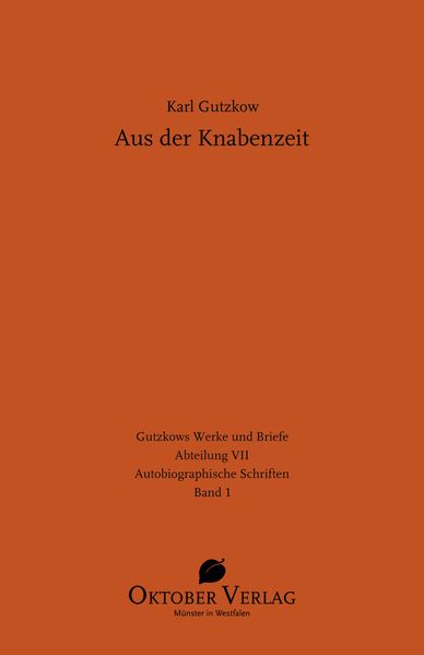 Cover von Gutzkows Werke und Briefe