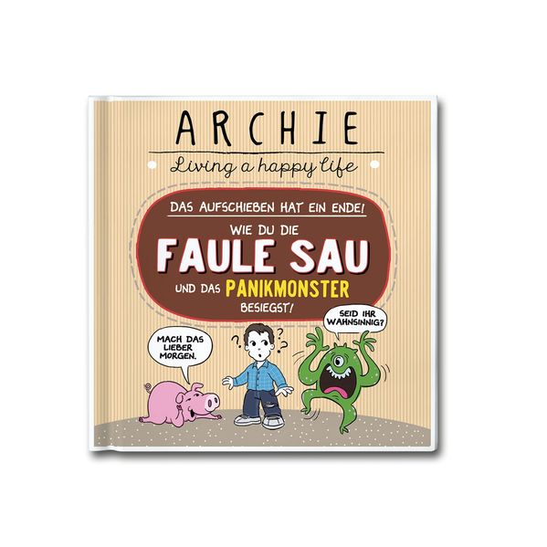 Cover von Wie du die faule Sau und das Panikmonster besiegst.