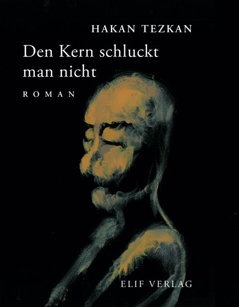 Cover von Den Kern schluckt man nicht
