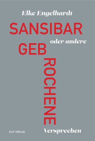 Cover von Sansibar oder andere gebrochene Versprechen