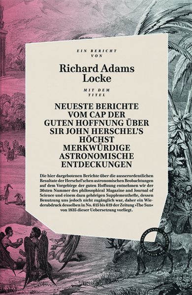 Cover von Neueste Berichte vom Cap der guten Hoffnung über Sir John Herschels höchst merkwürdige Astronomische Entdeckungen