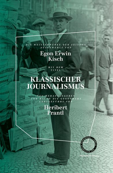 Cover von KLASSISCHER JOURNALISMUS – DIE MEISTERWERKE DER ZEITUNG