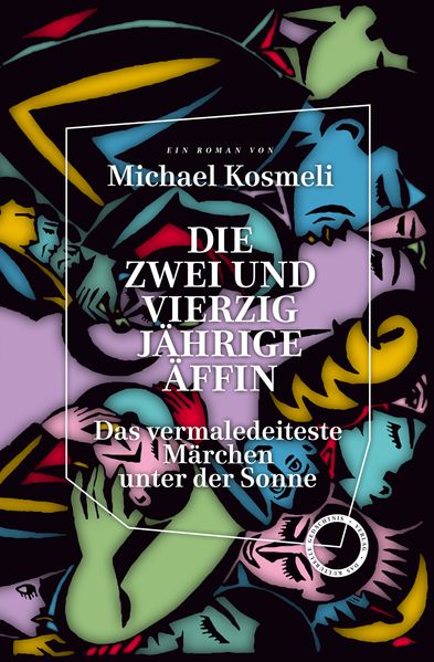 Cover von Die zwei und vierzig jährige Äffin