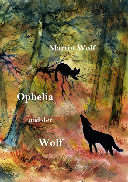 Cover von Ophelia und der Wolf