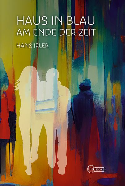 Cover von Haus in Blau am Ende der Zeit