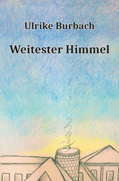 Cover von Weitester Himmel