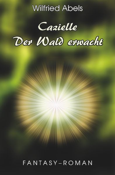 Cover von Cazielle – der Wald erwacht