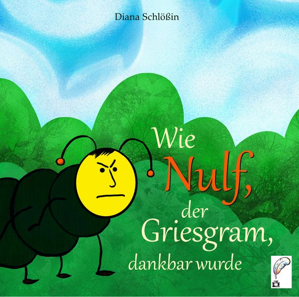 Cover von Wie Nulf, der Griesgram, dankbar wurde
