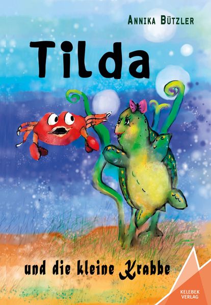 Cover von Tilda und die kleine Krabbe
