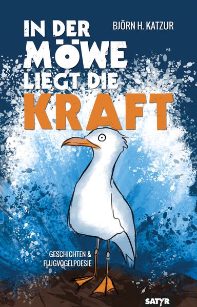 Cover von In der Möwe liegt die Kraft