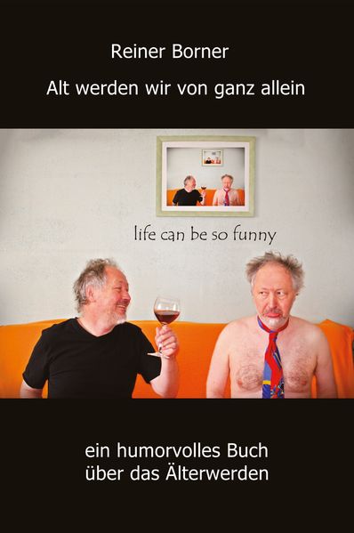 Cover von Alt werden wir von ganz allein