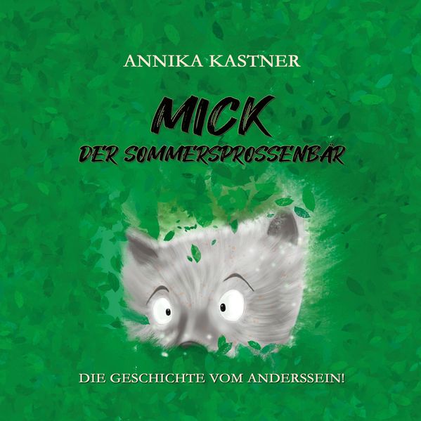 Cover von Mick – der Sommersprossenbär