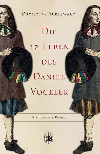 Cover von Die zwölf Leben des Daniel Vogeler