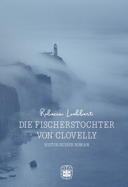Cover von Die Fischerstochter von Clovelly