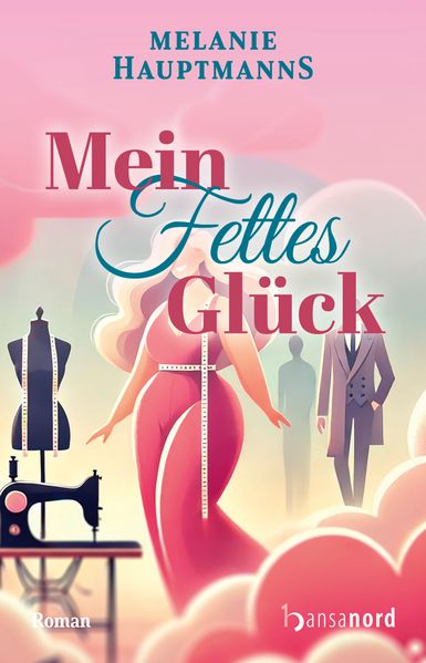 Cover von Mein fettes Glück