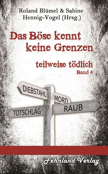Cover von Das Böse kennt keine Grenzen