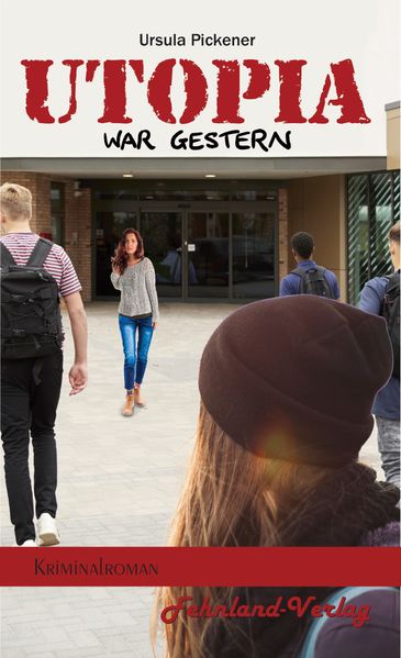 Cover von Utopia war gestern