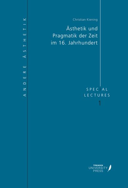 Cover von Ästhetik und Pragmatik der Zeit im 16. Jahrhundert