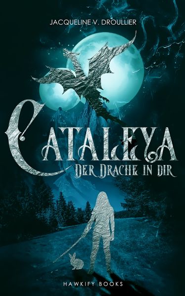 Cover von Cataleya – Der Drache in Dir