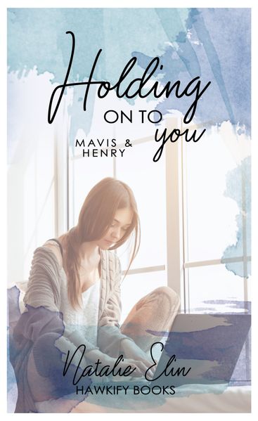 Cover von Holding on to You – Mavis & Henry