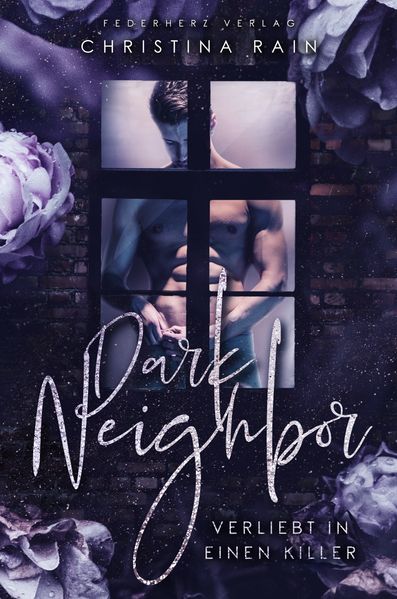 Cover von Dark neighbor – verliebt in einen Killer