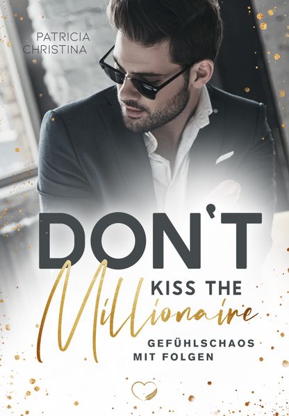 Cover von Don’t kiss the millionaire